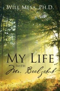 Cover: My Life with Mr. Beelzebub - Outskirts Press