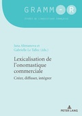 Cover: Lexicalisation de l'onomastique commerciale - Peter Lang Verlag