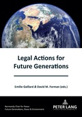 Abbildung von: Legal Actions for Future Generations - Peter Lang Verlag