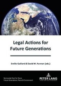 Bild: Legal Actions for Future Generations - Peter Lang Verlag