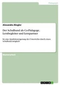 Cover: Der Schulhund als Co-Paedagoge, Lernbegleiter und Lernpartner - GRIN Verlag