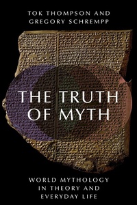 Enlarge image Cover: The Truth of Myth - OUP eBook
