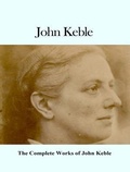 Cover: The Complete Works of John Keble - Shrine of Knowledge