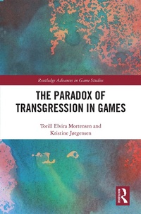 Abbildung von: The Paradox of Transgression in Games - Routledge