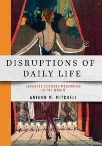 Abbildung von: Disruptions of Daily Life - Cornell University East Asia Program