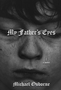 Cover: My Father's Eyes - Atmosphere Press