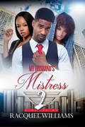 Cover: My Husband's Mistress 2 - Urban Renaissance