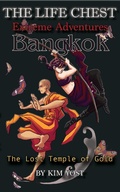 Cover: The Life Chest Extreme Adventures: Bangkok - The Life Chest Extreme Adventures