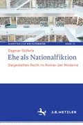 Bild: Ehe als Nationalfiktion - J.B. Metzler