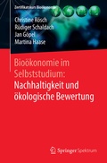 Cover: Bio&ouml;konomie im Selbststudium: Nachhaltigkeit und &ouml;kologische Bewertung - Springer Spektrum
