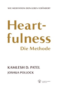 Enlarge image Cover: Heartfulness - Die Methode - TWENTYSIX