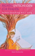 Cover: Richtig entscheiden f&uuml;r Frauen - BoD - Books on Demand