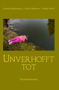 Enlarge image Cover: Unverhofft tot - epubli