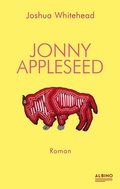 Cover: Jonny Appleseed - Albino Verlag, Salzgeber Buchverlage GmbH