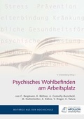 Cover: Psychisches Wohlbefinden am Arbeitsplatz - Apollon University Press