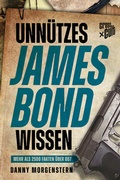 Cover: Unn&uuml;tzes James Bond Wissen - Cross Cult Entertainment
