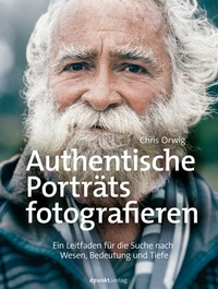 Abbildung von: Authentische Porträts fotografieren - dpunkt