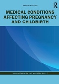 Cover: Medical Conditions Affecting Pregnancy and Childbirth - Routledge