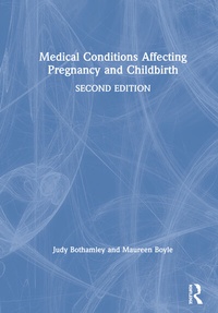 Abbildung von: Medical Conditions Affecting Pregnancy and Childbirth - Routledge