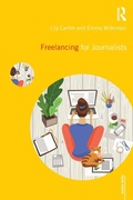 Cover: Freelancing for Journalists - Routledge