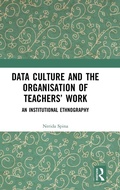 Cover: Data Culture and the Organisation of Teachers' Work - Routledge