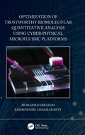 Cover: Optimization of Trustworthy Biomolecular Quantitative Analysis Using Cyber-Physical Microfluidic Platforms - CRC Press