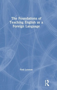 Enlarge image Cover: The Foundations of Teaching English as a Foreign Language - Routledge