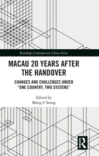 Enlarge image Cover: Macau 20 Years after the Handover - Routledge