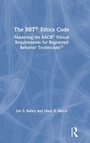 Cover: The RBT (R) Ethics Code - Routledge