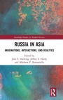Cover: Russia in Asia - Routledge