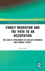 Cover: Family Migration and the Path to an Occupation - Routledge