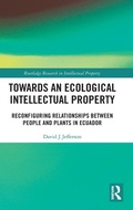 Abbildung von: Towards an Ecological Intellectual Property - Routledge