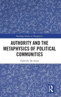 Cover: Authority and the Metaphysics of Political Communities - Routledge