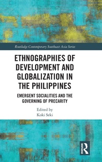 Enlarge image Cover: Ethnographies of Development and Globalization in the Philippines - Routledge