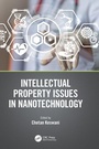 Cover: Intellectual Property Issues in Nanotechnology - CRC Press