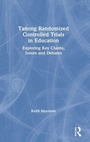 Cover: Taming Randomized Controlled Trials in Education - Routledge