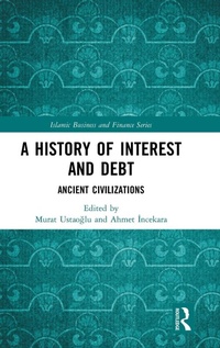 Enlarge image Cover: A History of Interest and Debt - Routledge