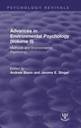 Cover: Advances in Environmental Psychology (Volume 5) - Routledge