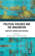 Cover: Political Violence and the Imagination - Routledge