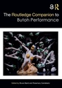 Cover: The Routledge Companion to Butoh Performance - Routledge