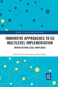 Enlarge image Cover: Innovative Approaches to EU Multilevel Implementation - Routledge