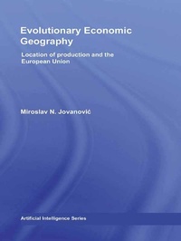 Enlarge image Cover: Evolutionary Economic Geography - Routledge