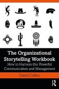 Abbildung von: The Organizational Storytelling Workbook - Routledge