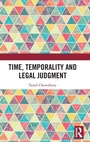 Cover: Time, Temporality and Legal Judgment - Routledge