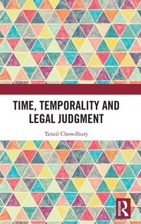 Enlarge image Cover: Time, Temporality and Legal Judgment - Routledge