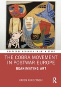 Cover: The Cobra Movement in Postwar Europe - Routledge