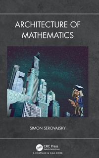 Abbildung von: Architecture of Mathematics - CRC Press