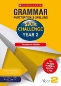Cover: Grammar, Punctuation and Spelling Challenge Teacher's Guide (Year 2) - Scholastic