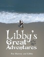 Cover: Libby's Great Adventures - Archway Publishing