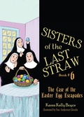 Cover: Case of the Easter Egg Escapades - TAN Books